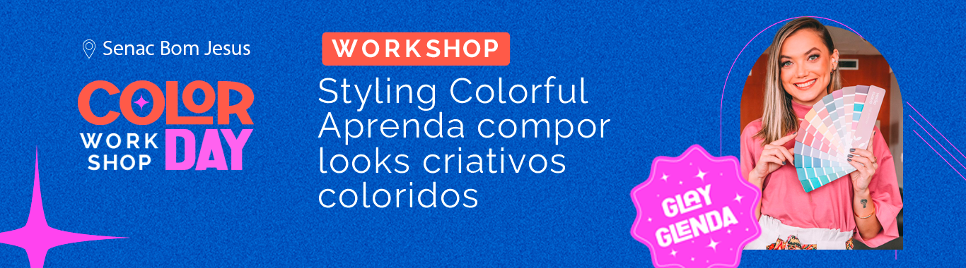 Styling Colorful:  Looks Criativos e Coloridos com Glay Glenda 